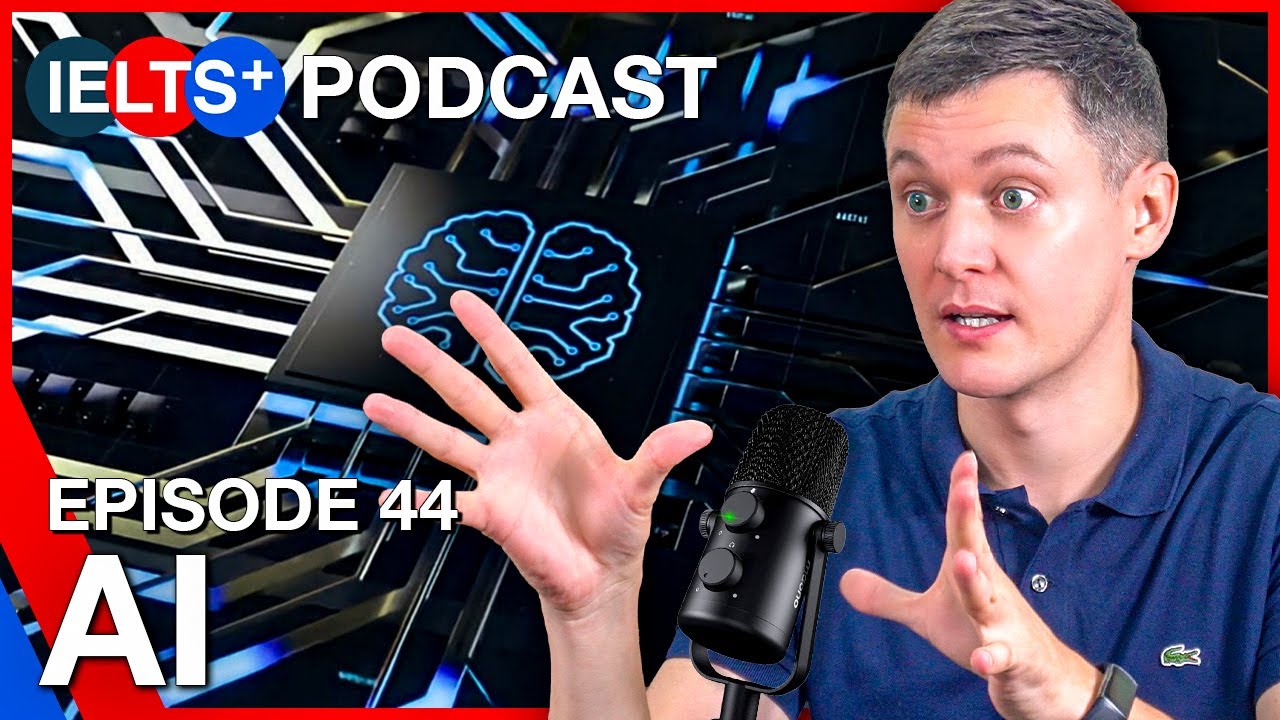 Подкаст IELTS English — Тема разговора: ИИ