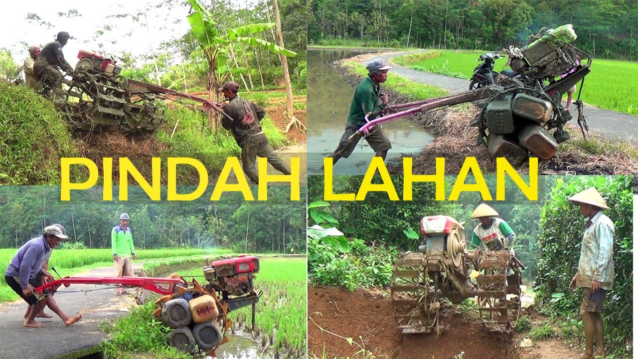 Kompilasi Traktor Sawah Pindah Lahan 2021