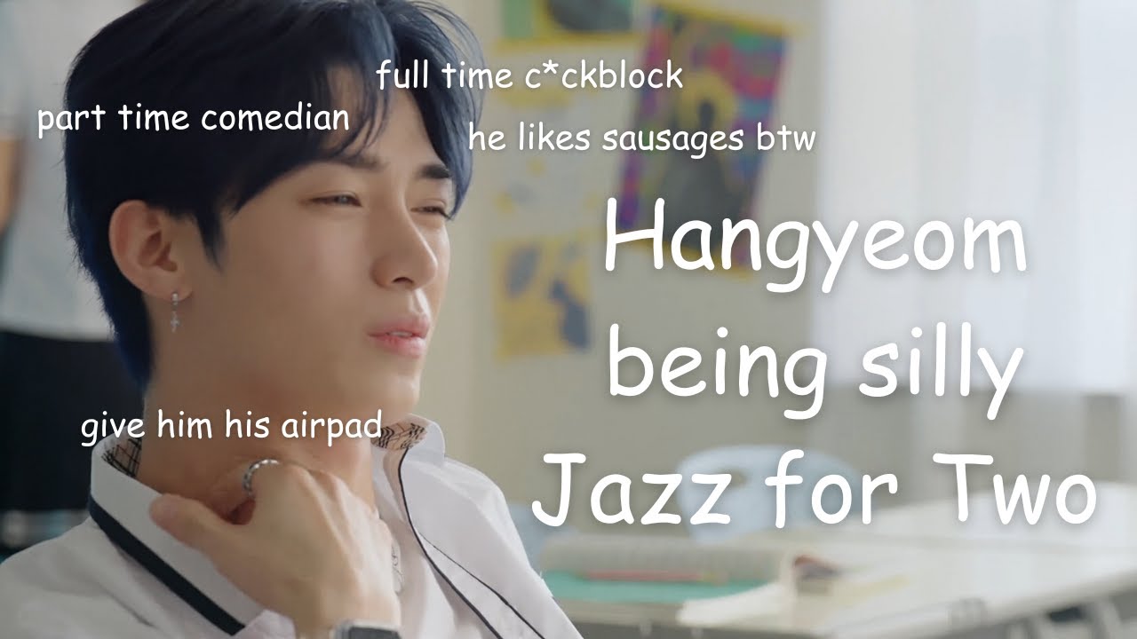 Doyoon (OMEGA X Hangyeom) being silly in Jazz for Two