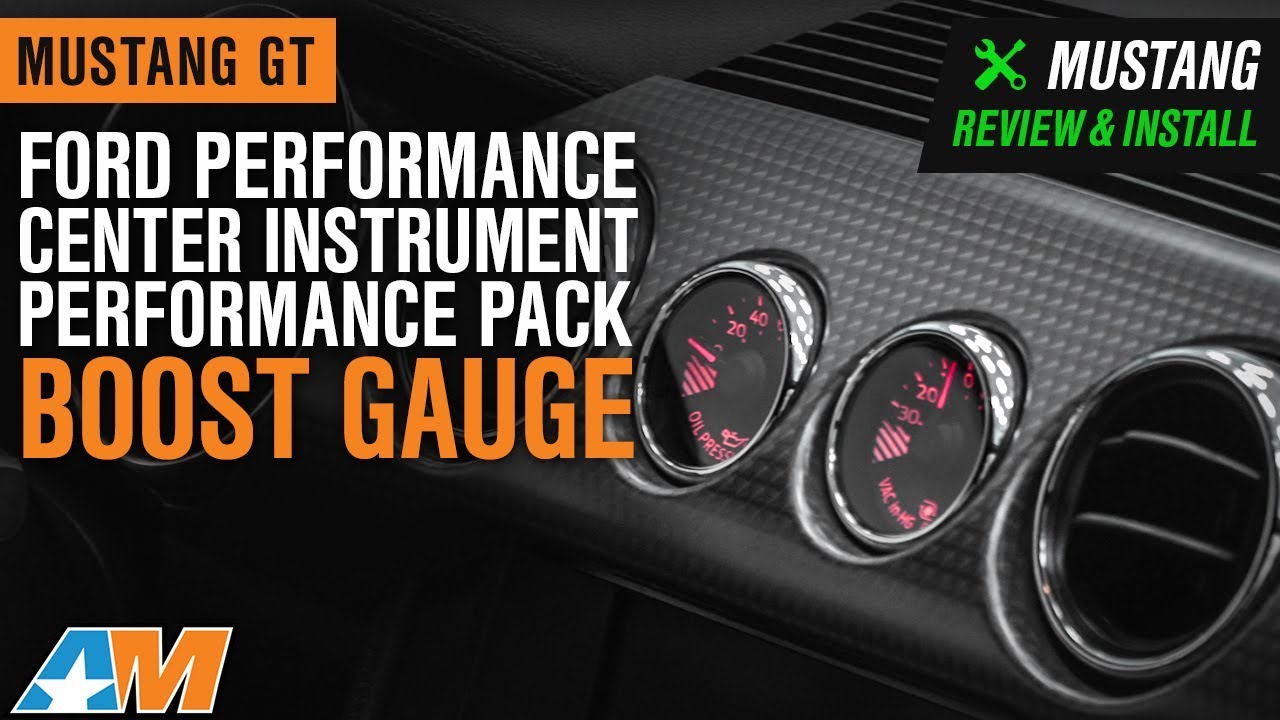 2015-2019 Mustang GT Ford Performance Center Instrument Boost Gauge Kit Review & Install