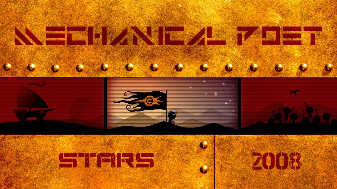 Mechanical Poet ▪ 2008 ▪ Stars