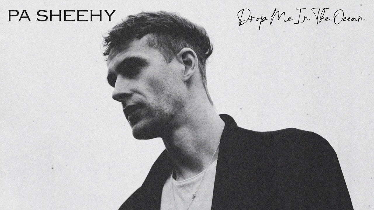Pa Sheehy - Drop Me In The Ocean (Official Audio)
