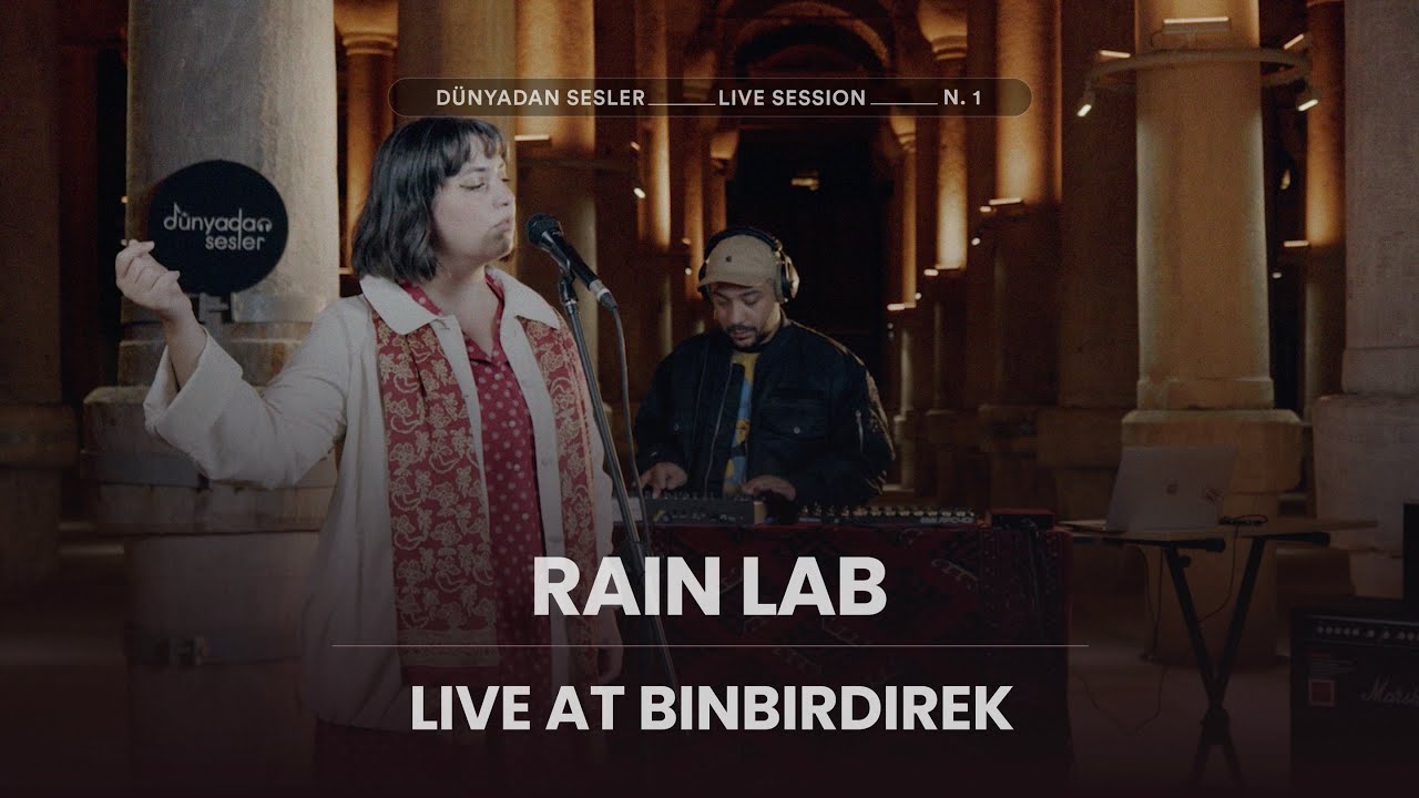Rain Lab - Live at Binbirdirek