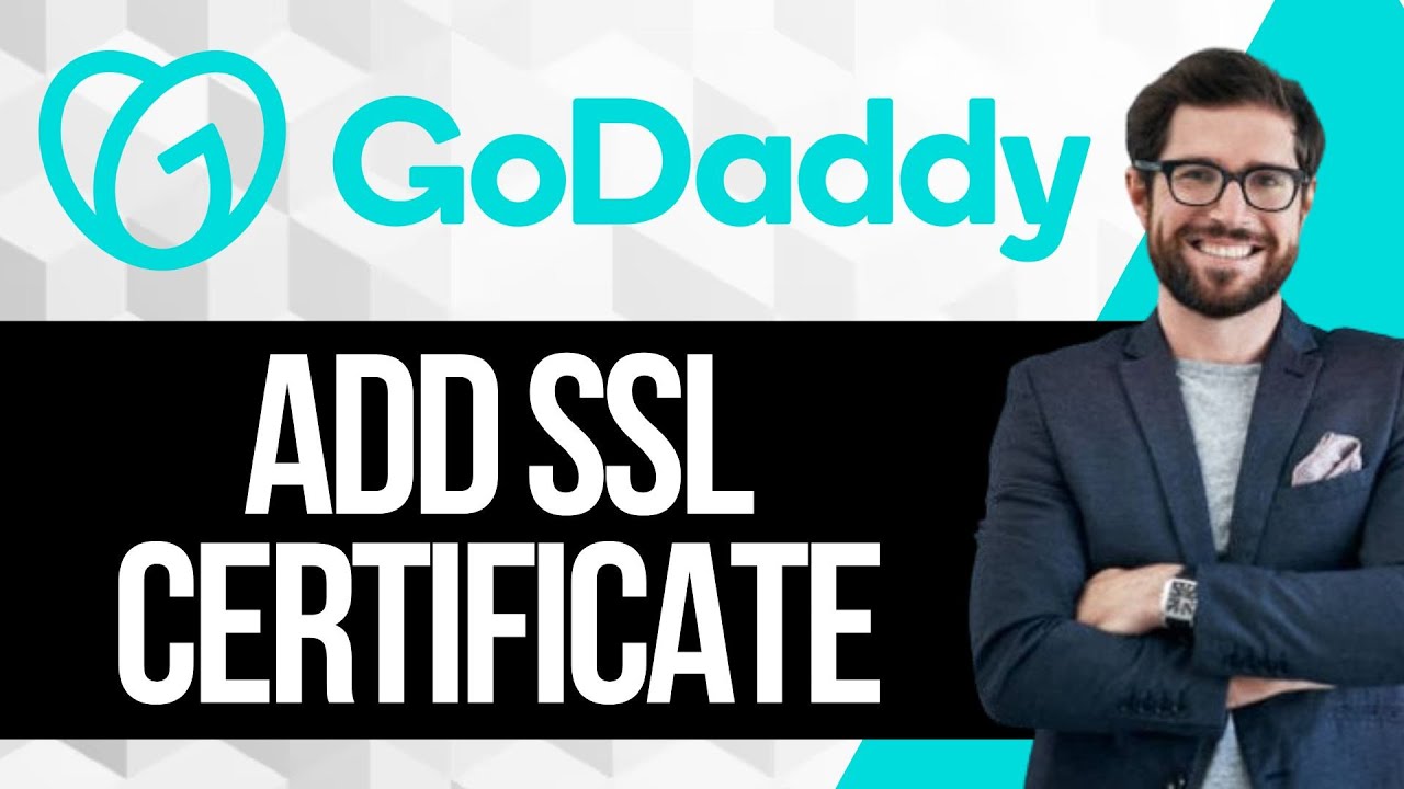 How To Add SSL Certificate To GoDaddy Website Builder