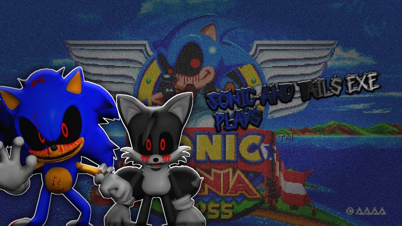 TWO EVIL BEST FRIENDS Sonic exe and Tails exe play Sonic mania