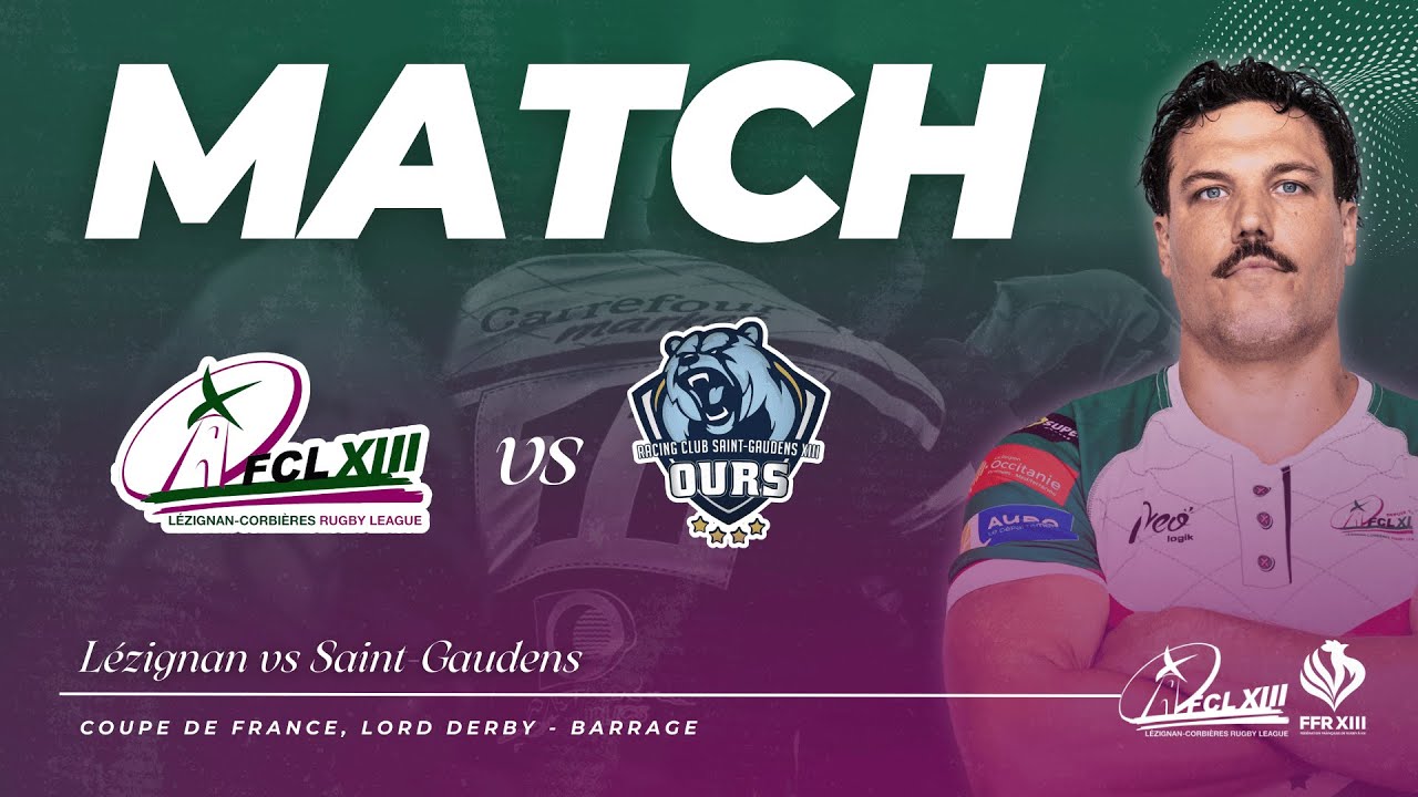 MATCH | LORD DERBY | L&eacute;zignan vs Saint-Gaudens (Barrage)