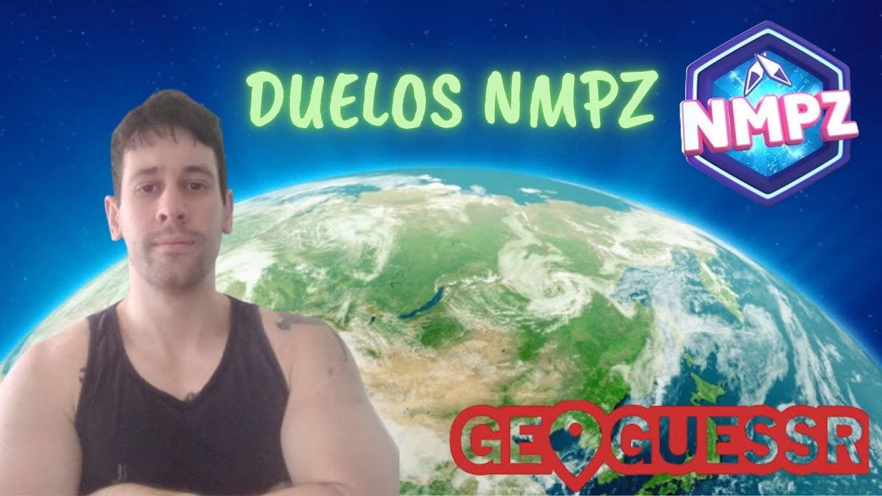 O modo mais difícil do Geoguessr - NMPZ duels