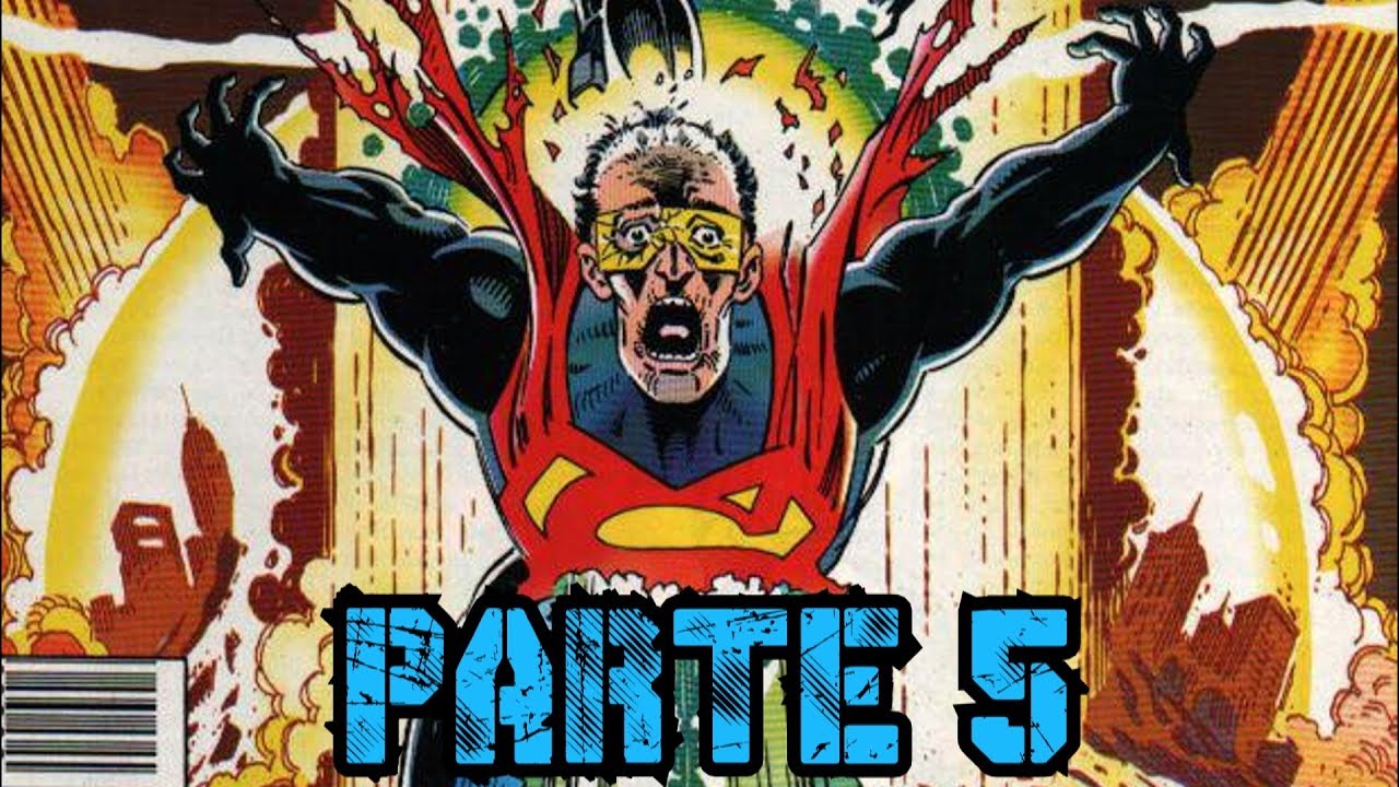 El Reino de los Superman - parte 5 - alejozaaap
