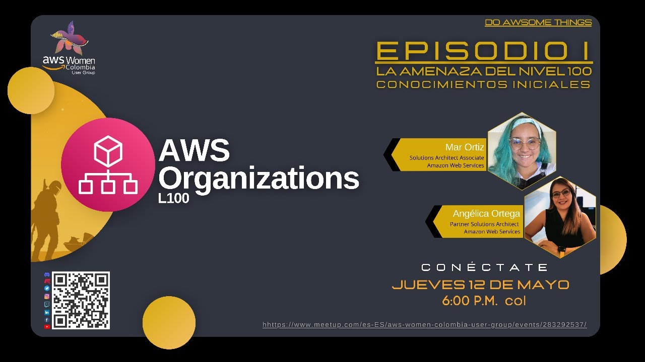 La Amenaza Nivel 100: AWS Organizations