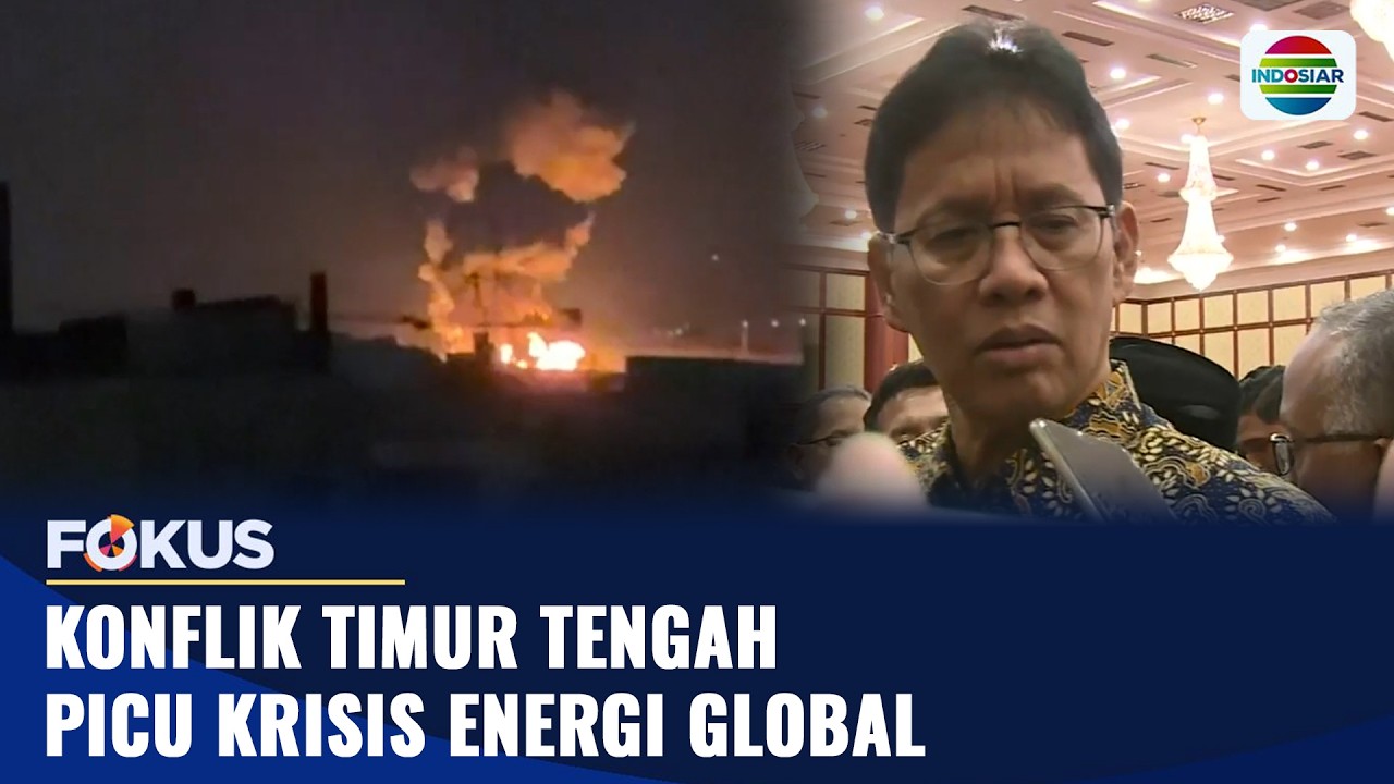 Konflik Timur Tengah Picu Krisis Energi Global | Fokus