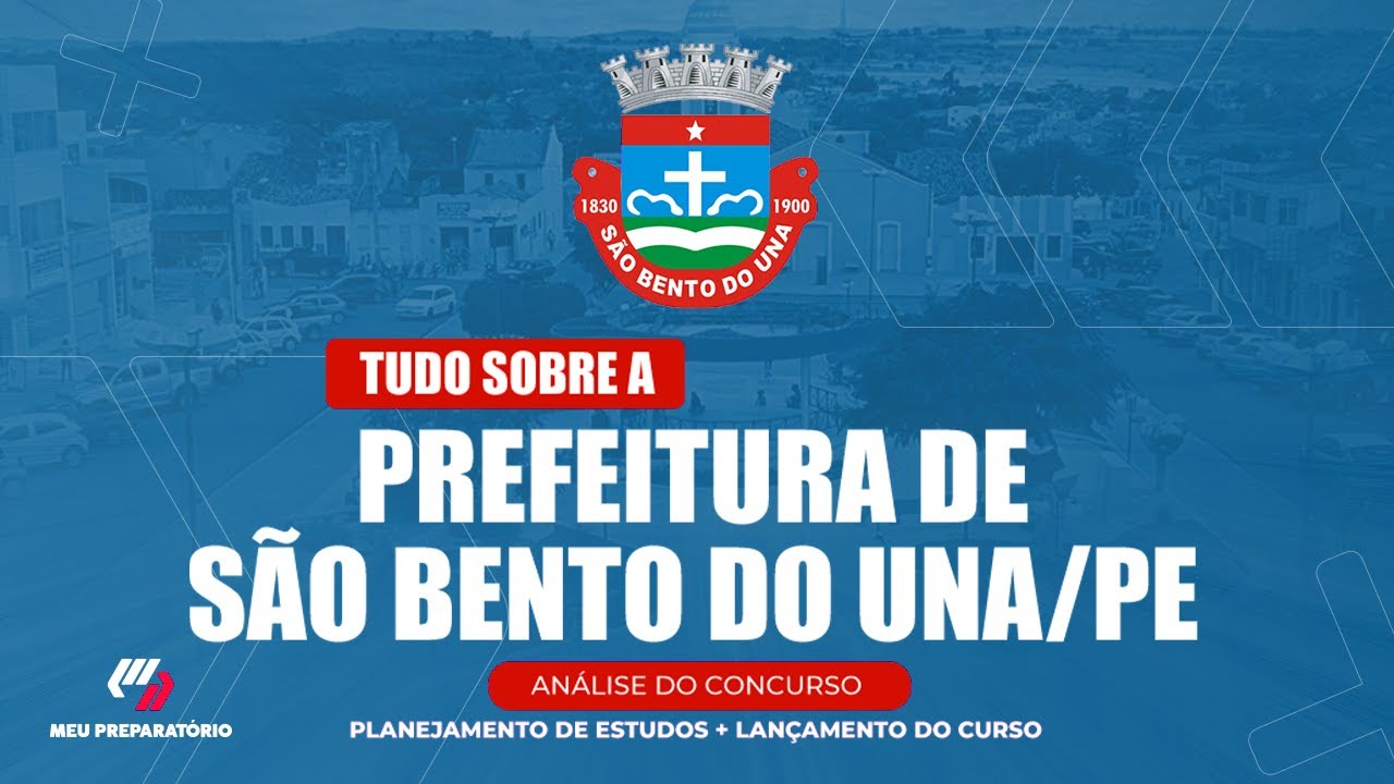 CONCURSO DA PREFEITURA DE SÃO BENTO DO UNA/PE + PLANEJAMENTO DE ESTUDOS