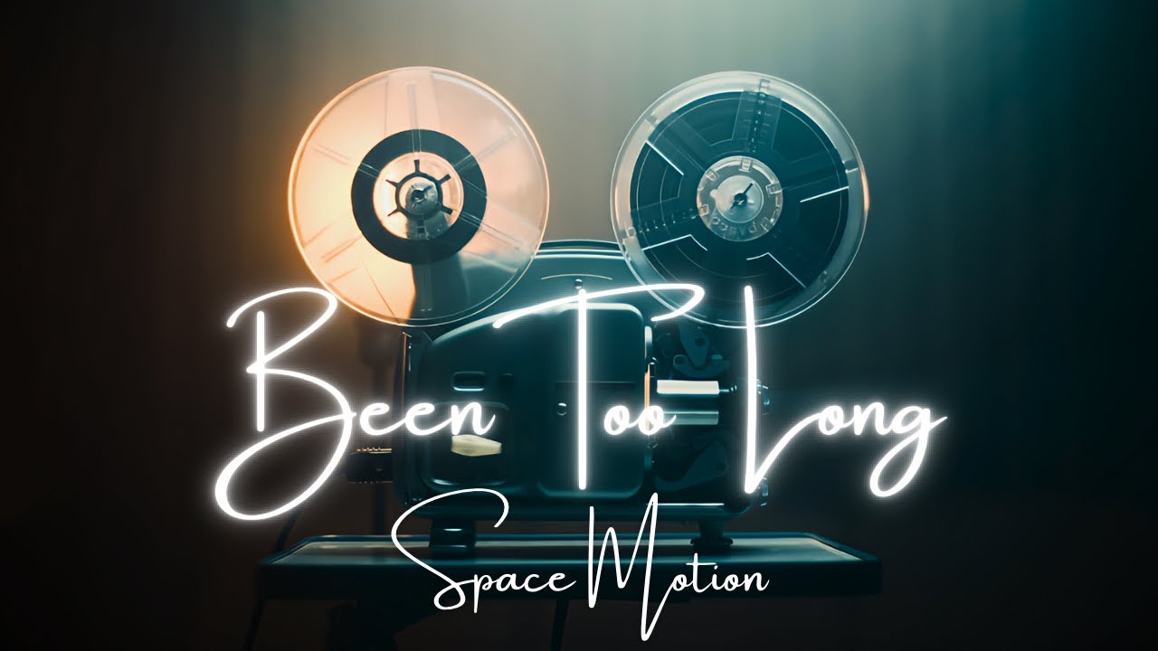 Space Motion   Been too Long (Official Music Video)