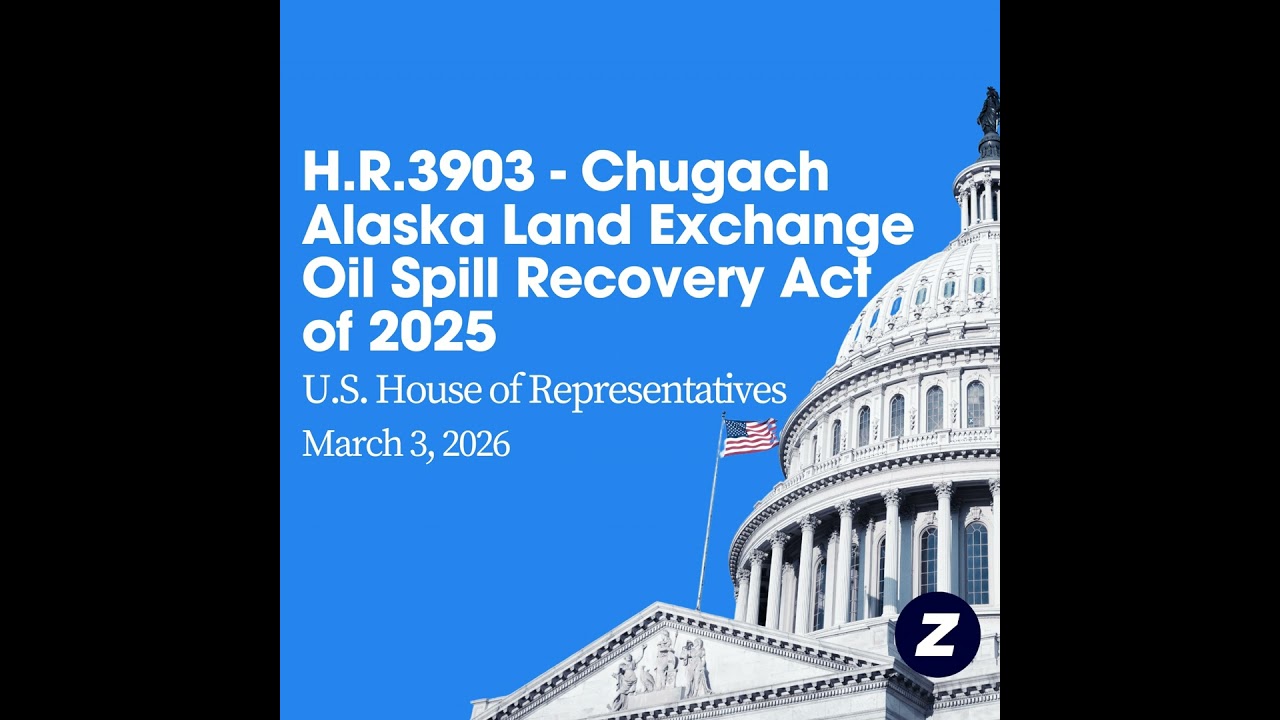 H.R.3903 - Chugach Alaska Land Exchange Oil Spill Recovery Act of 2025