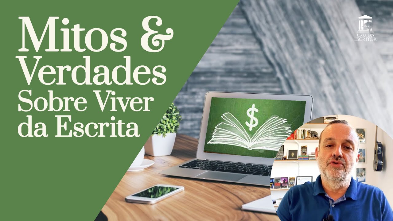 Mitos e Verdades Sobre Viver da Escrita