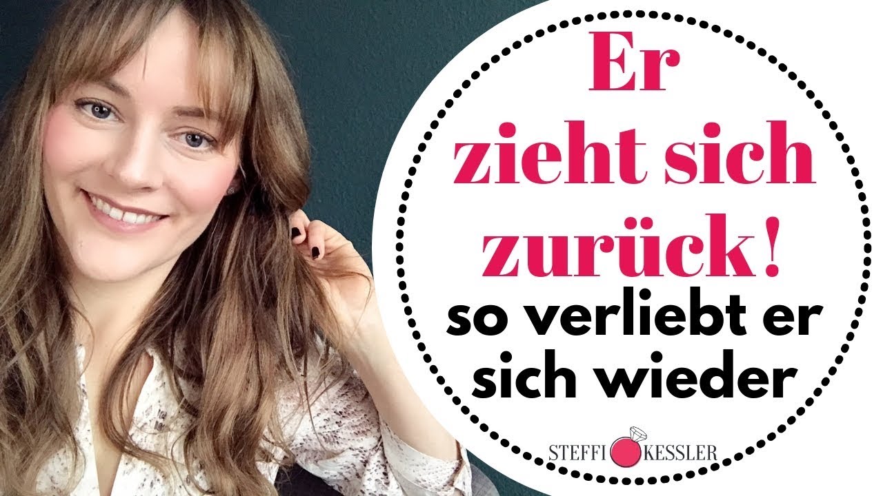 Er zieht sich zurück - MANN DISTANZIERT SICH - so VERLIEBT ER SICH wieder | Steffi Kessler