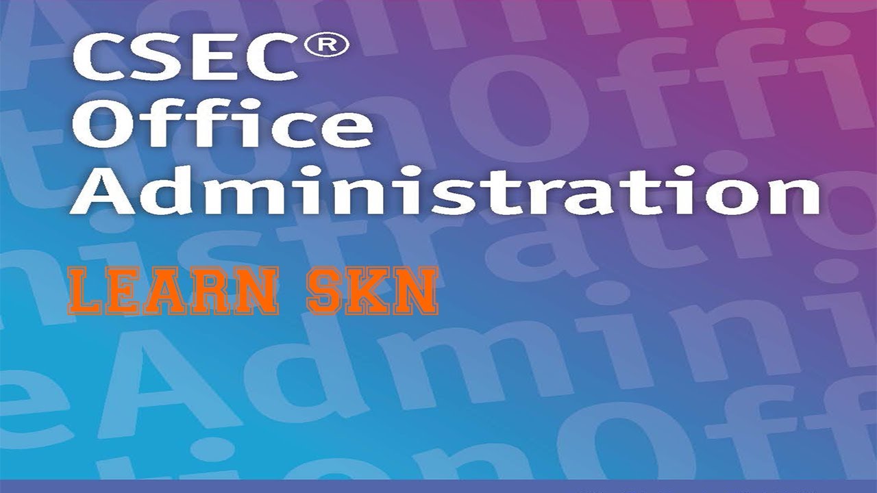 Office Administration (OA): The Functions of the Office