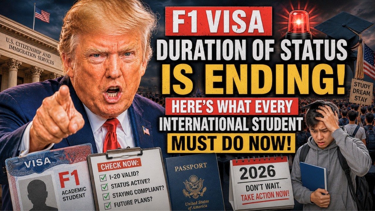 F1 Visa Duration of Status Is ENDING Here's What Every International Student Must Do Now 2026