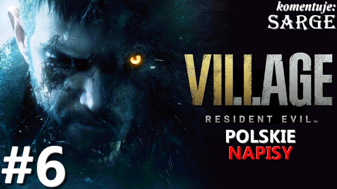 Zagrajmy w Resident Evil Village PL odc. 6 - Prywatna komnata Dimitrescu | napisy PL