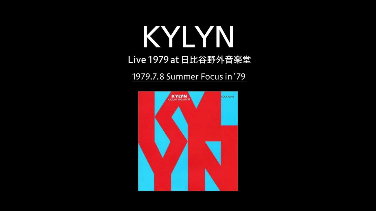 KYLYN LIVE_1979.7.8