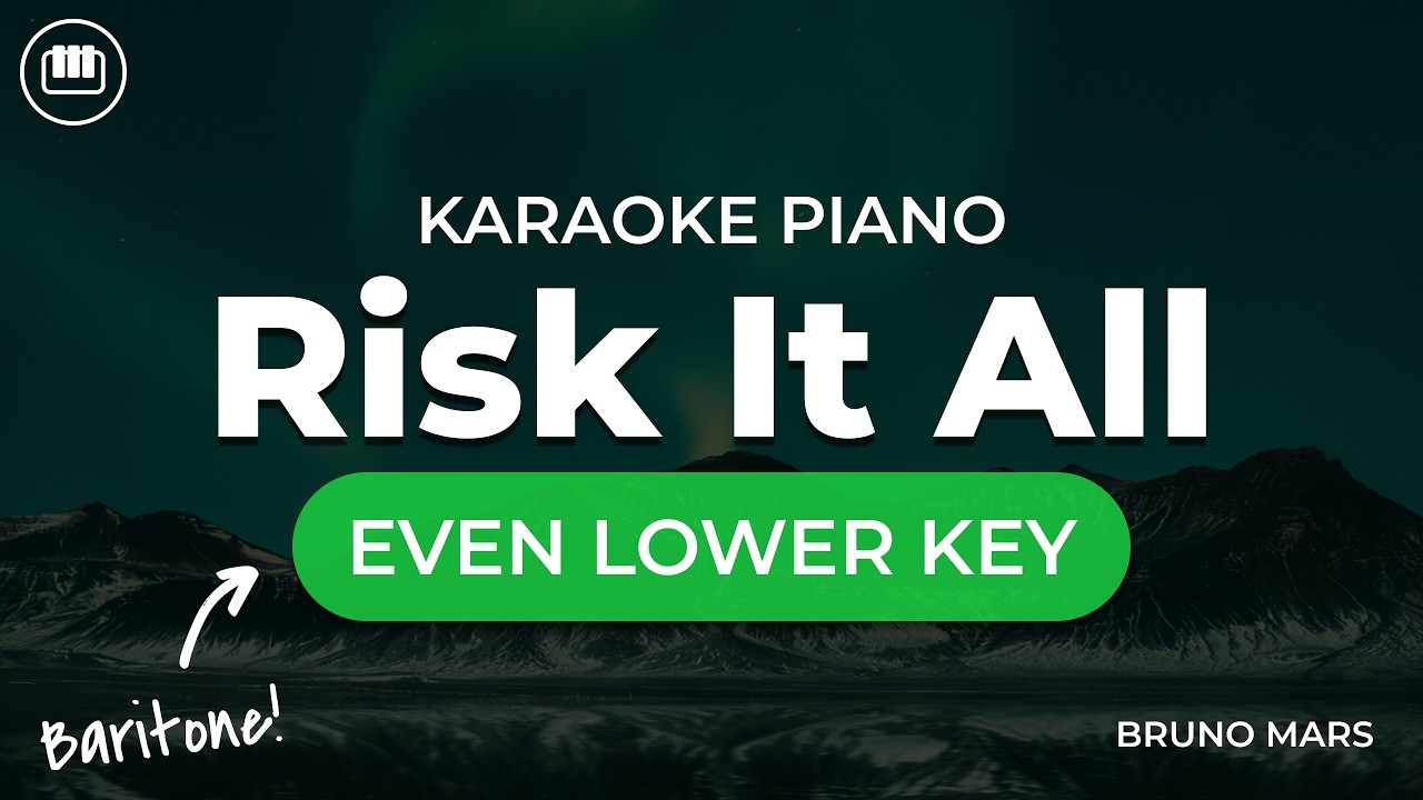 Bruno Mars - Risk It All (Even Lower Key - HD Piano Karaoke with Lyrics) | The Romantic