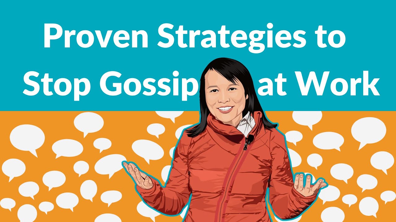 Proven Strategies to Stop Gossip at Work