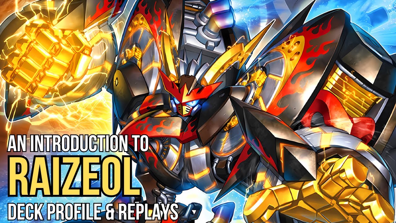 An Introduction to Raizeol (Yu-Gi-Oh! Deck Profile & Replays)