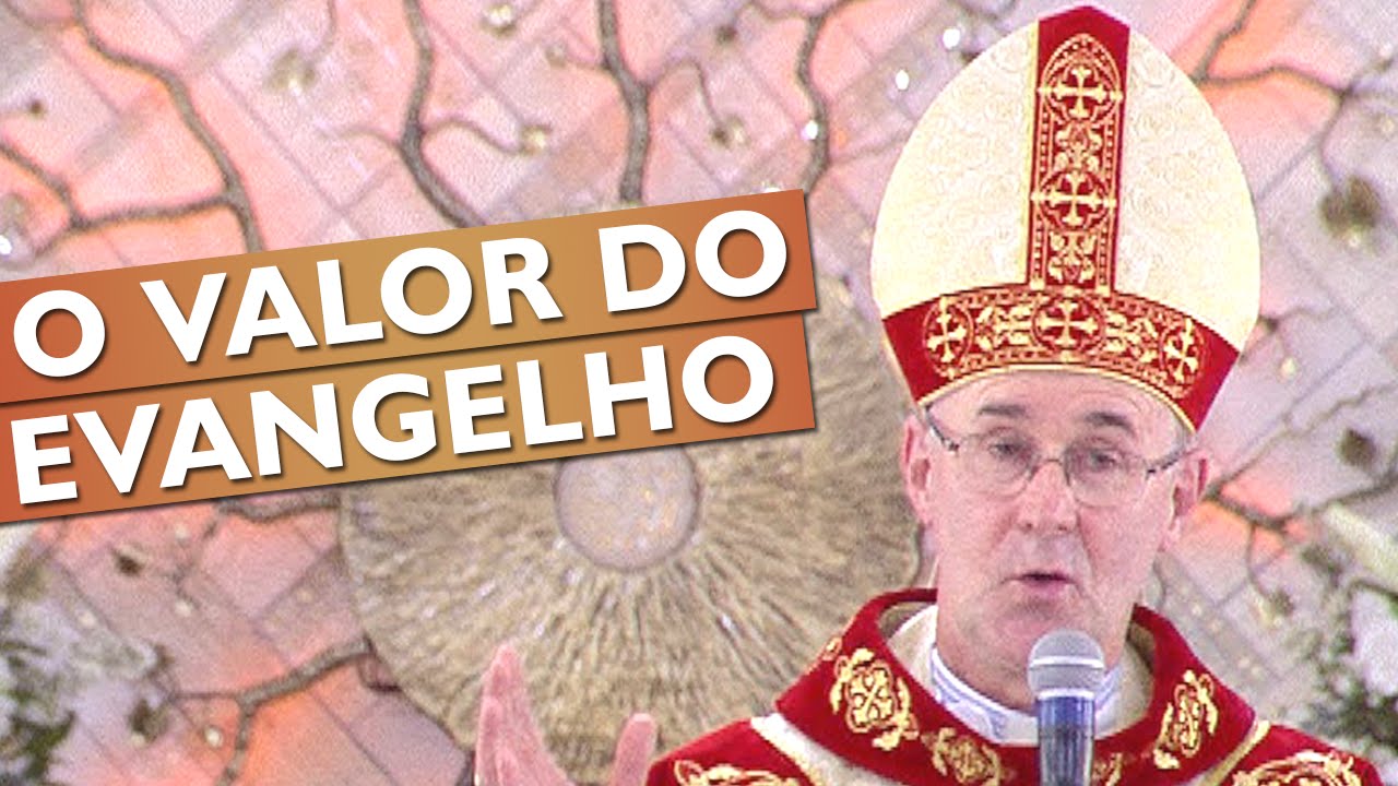 Viver o Valor do Evangelho - Dom Jo&atilde;o In&aacute;cio M&uuml;ller (28/08/16)