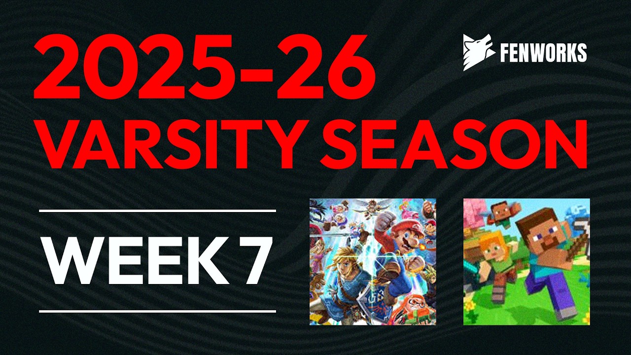 Fenworks Varsity Season 2025-26 | Week 7 Broadcast | SSBU & Minecraft Bedwars