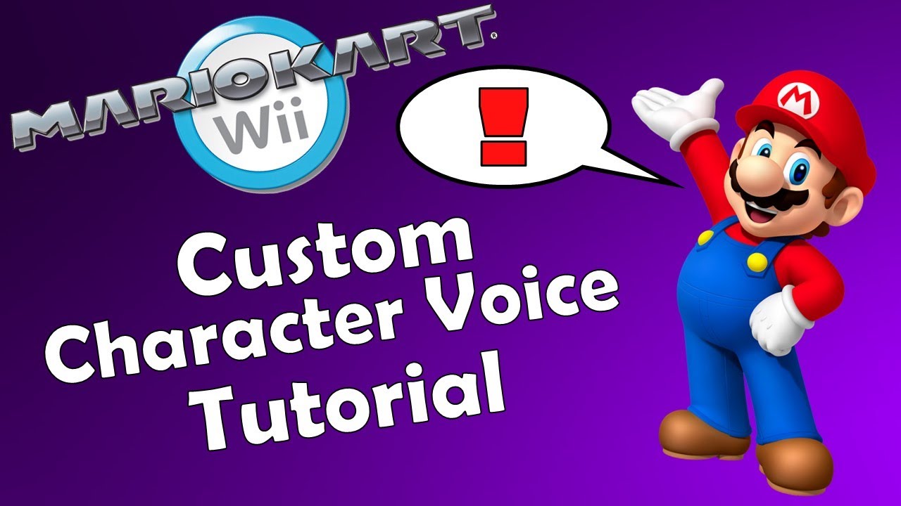 Custom Character Voices - Mario Kart Wii Quick Tutorial