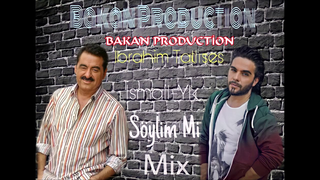 İbrahim Tatlıses & İsmail-Yk-Söylimmi (Mix 2021)