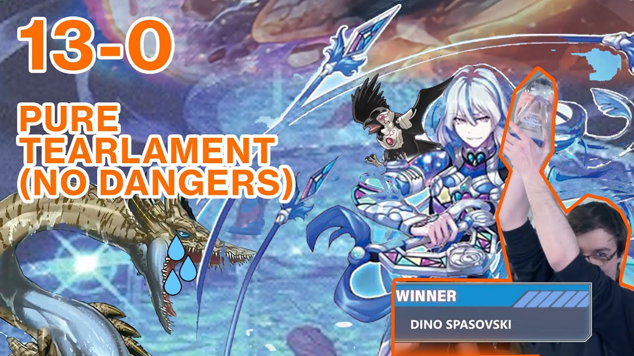13-0 PURE TEARLAMENT (NO DANGERS) Oceanic Yugioh Champion Deck Profile | Yu-Gi-Oh Deck Profile