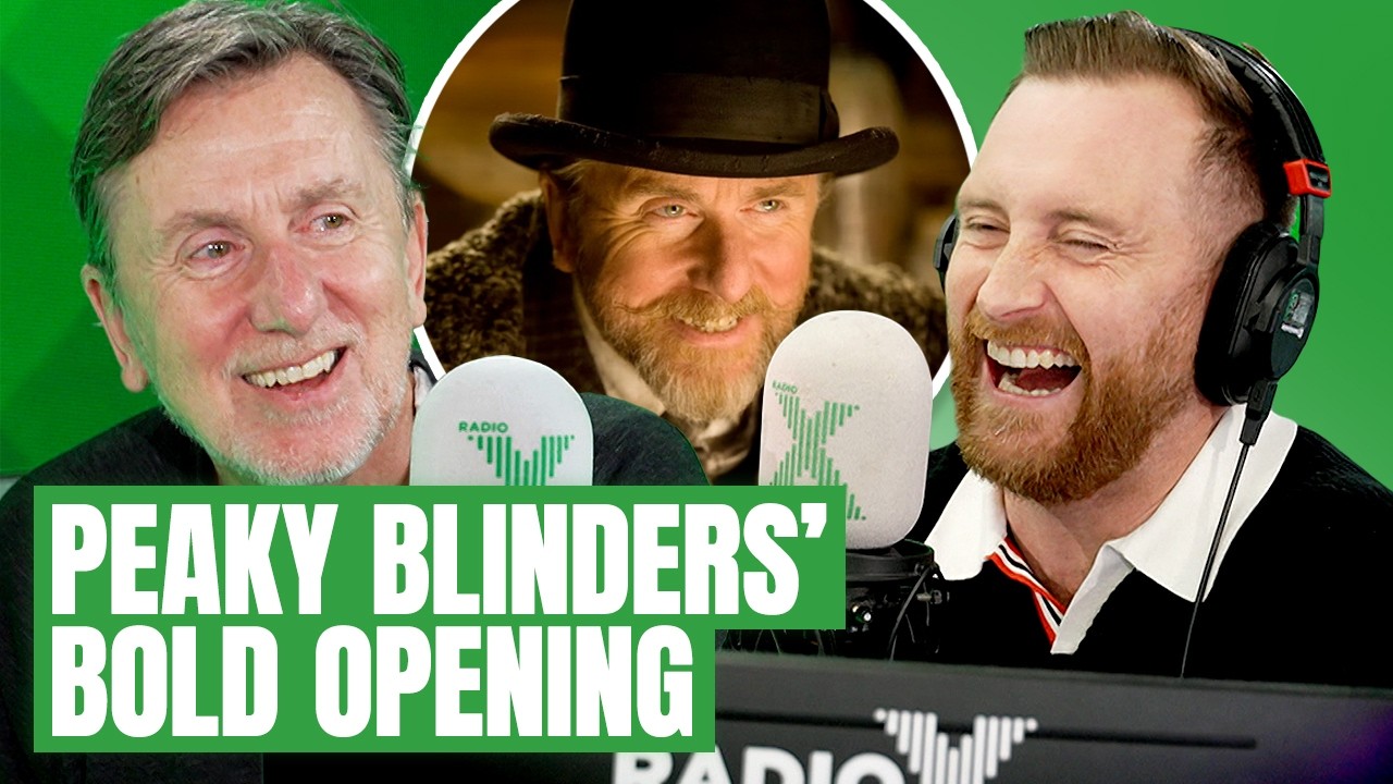 Tim Roth improvised the first line in Peaky Blinders! | The Chris Moyles Show | Radio X