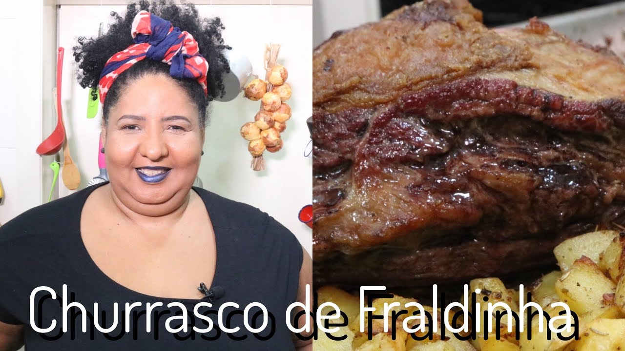 CHURRASCO DE FORNO COM FRALDINHA - MUSA DAS PANELAS