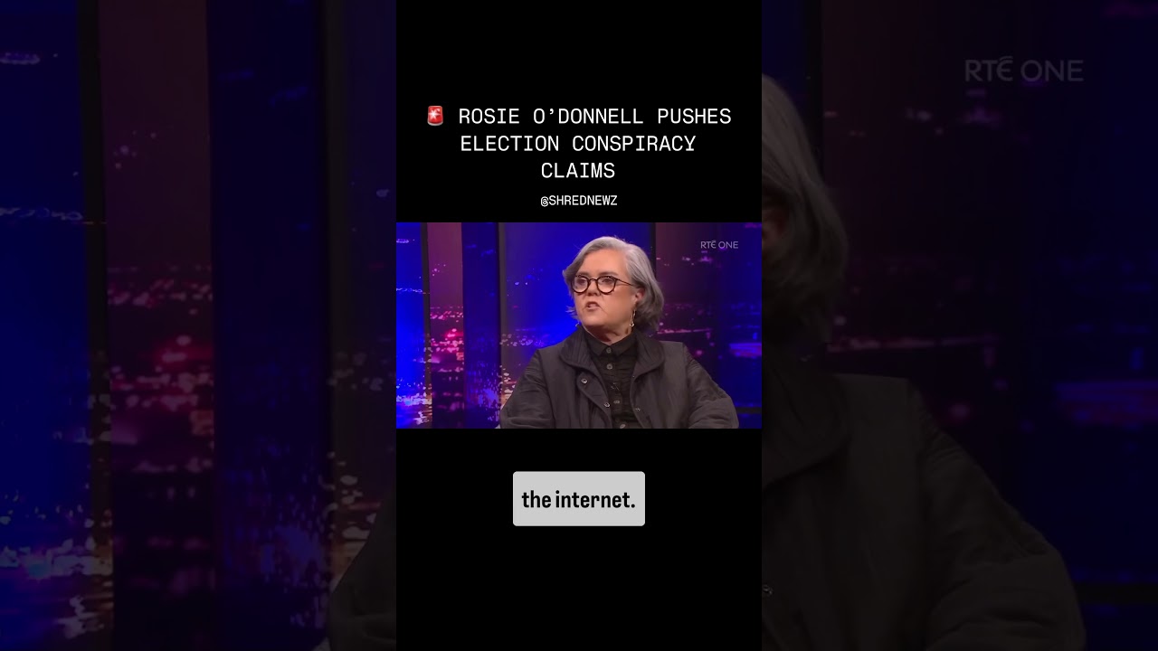 🚨 ROSIE O&rsquo;DONNELL PUSHES ELECTION CONSPIRACY CLAIMS