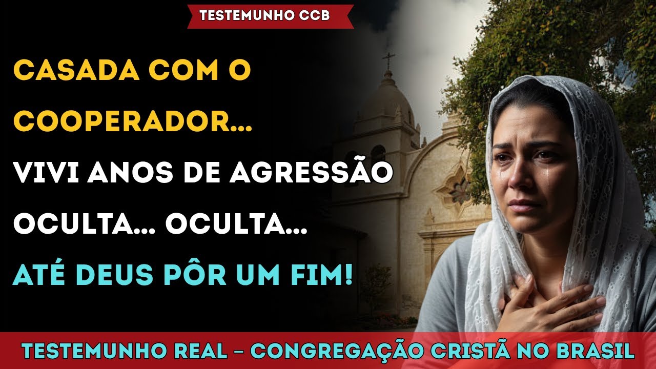 TESTEMUNHO CCB – DEUS REVELOU A VERDADE OCULTA NO LAR DE UM COOPERADOR 🙏