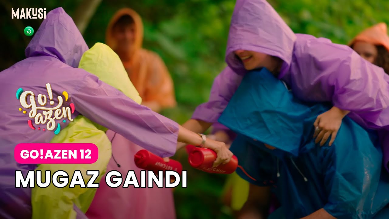 GO!AZEN 12 - MUGAZ GAINDI