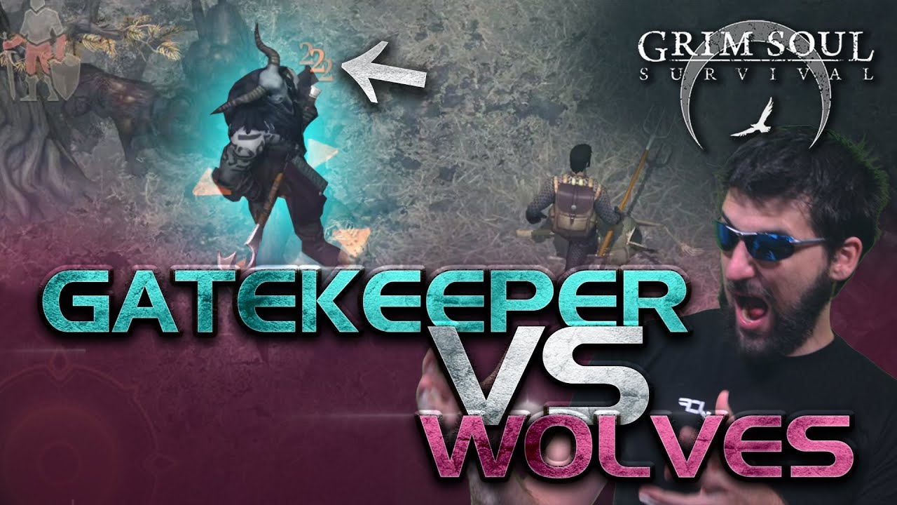 I Kill the Gatekeeper with a Pack of Wolves! Grim Soul Survival