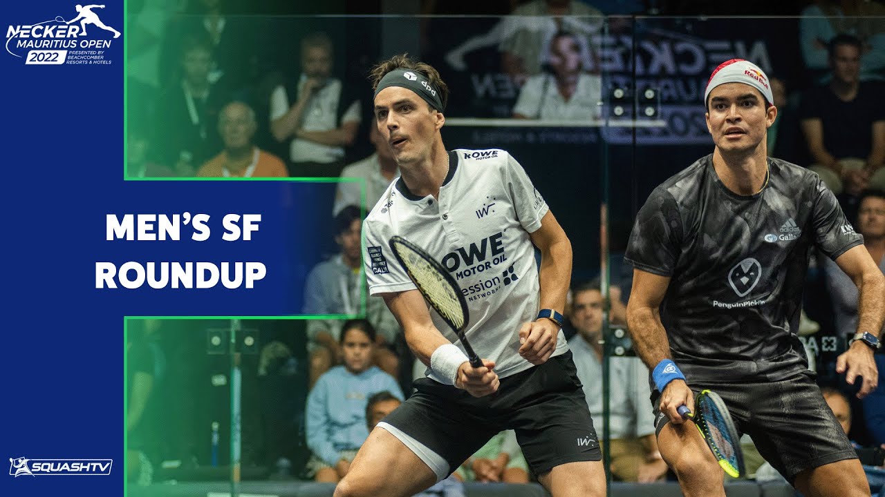 Necker Mauritius Open 2022 - Semi-Final Roundup