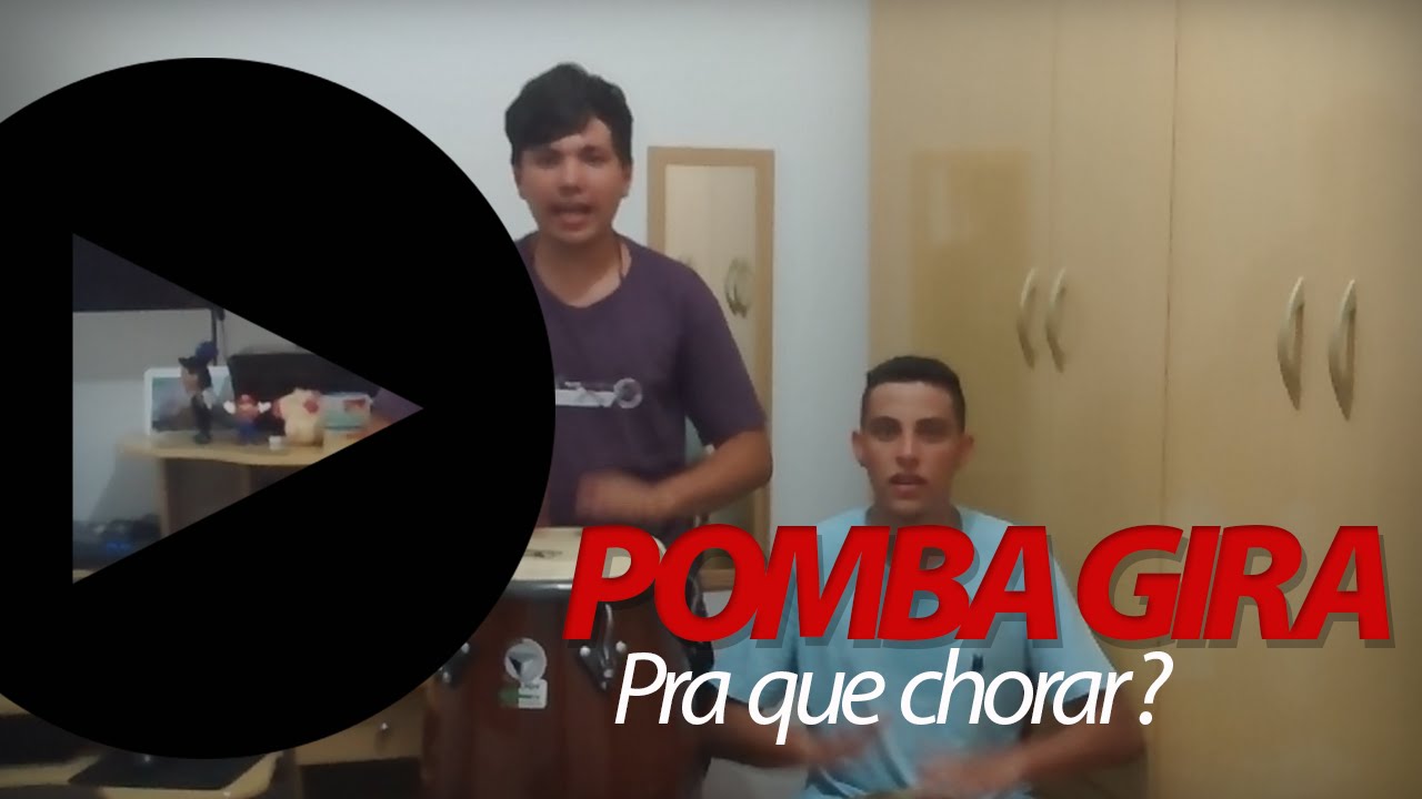 Pombo Gira - Pra que chorar ? (Dama da Noite)