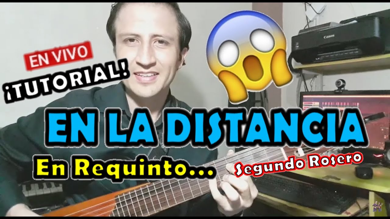 En la distancia- Segundo Rosero - Tutorial - Requinto - Con Adornos