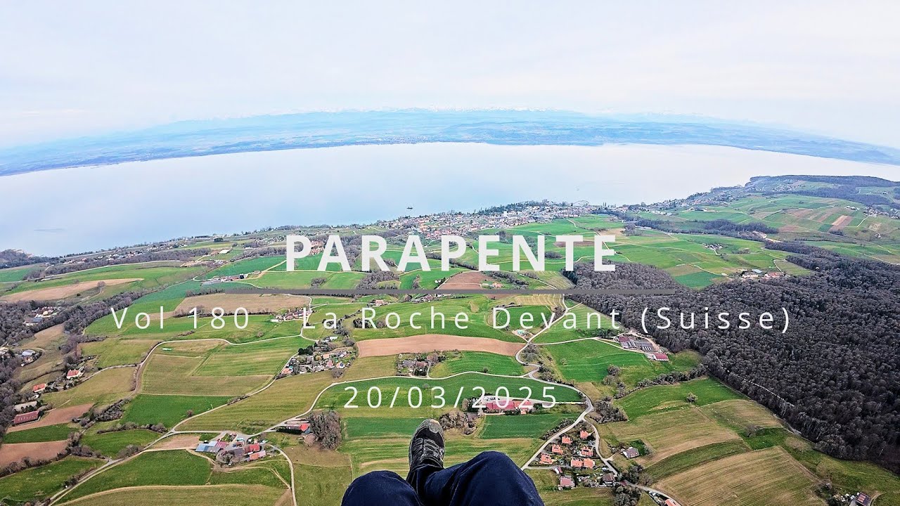 Parapente - 1er vol à La Roche Devant (Suisse - Neuchatel) - 20/03/2025 - vol 180
