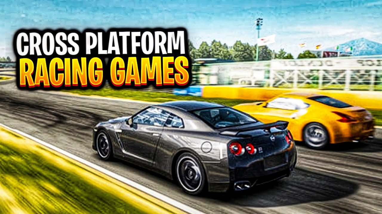 Top 25 Best CROSS PLATFORM RACE Games