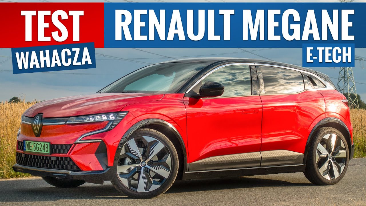 Renault Megane E-Tech 2022 - TEST PL (60 kWh 230 KM) Nowy, elektryczny, ale nieprzesadnie inny