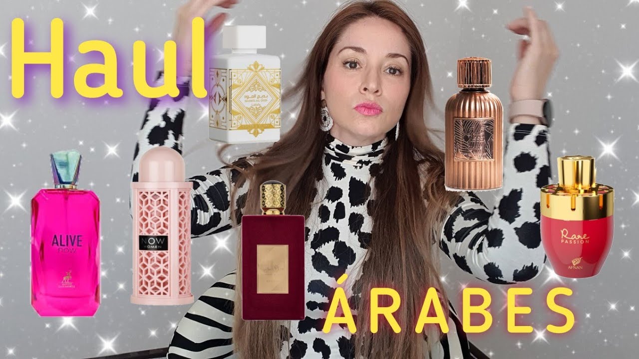 HAUL ÁRABES, Qissa Delicious, Now Women, Alive Now, Ameerat al Arab, Rare Passion, BAO Honor & Glory