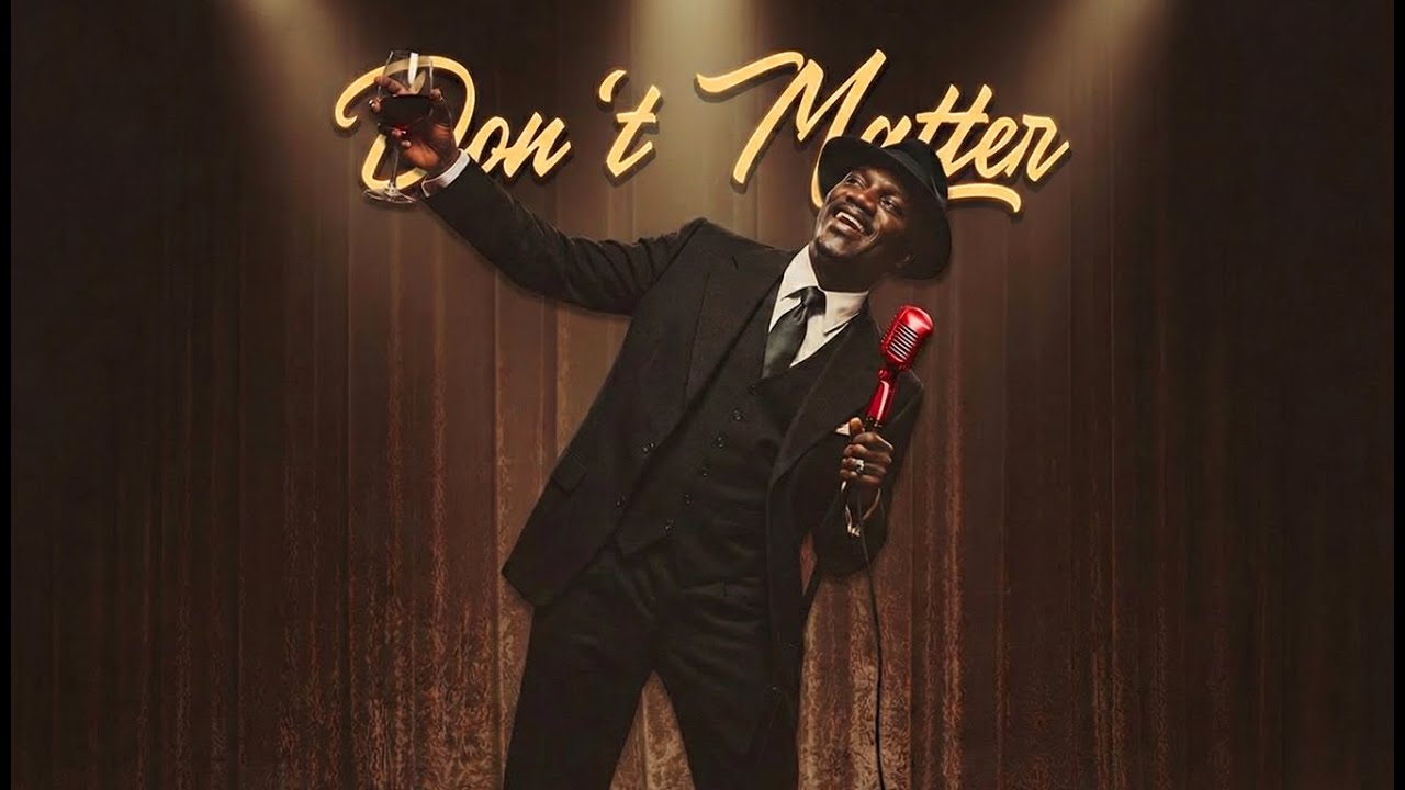 Don't Matter - Akon (1950s Soul Blues Version) .. Drunk, and you’re still on my mind