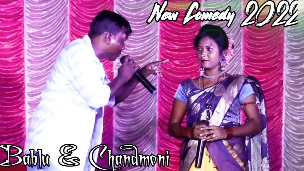 Bablu R Chandmoni \\ Comedy Video 2022\\ New Santali Program Video