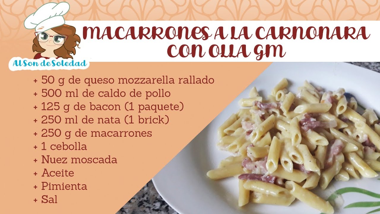 8. MACARRONES A LA CARBONARA EN OLLA GM