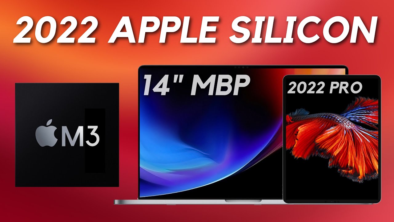 NEW iPad Pro To Feature M-Series Chip?! 3nm Apple Silicon Processors Coming In Late 2022