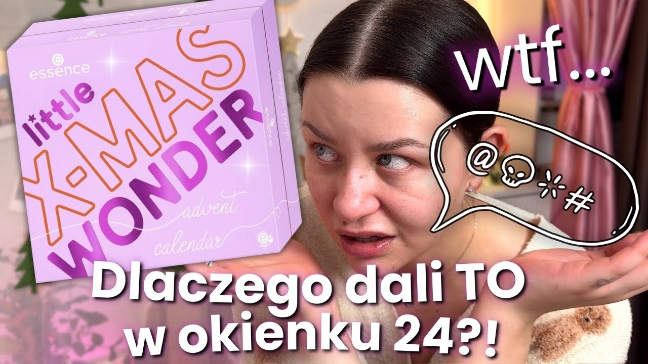 Otwieram CAŁY kalendarz adwentowy Essence i okienko 24 to WIELKI zaw&oacute;d! Mogło być tak dobrze - Dusia