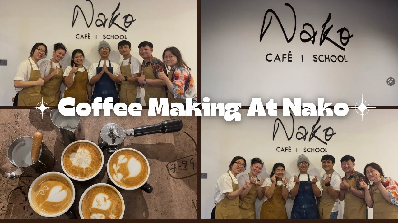Fun Day Activity | Coffee Making At Nako Coffee School